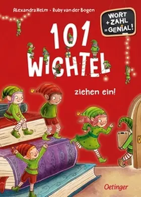 van der Bogen |  101 Wichtel ziehen ein! | Buch |  Sack Fachmedien