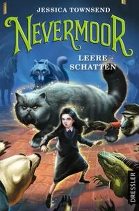 Townsend |  Nevermoor 3. Leere Schatten | Buch |  Sack Fachmedien