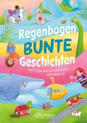 Boie / Schaudinn / Funke |  Regenbogenbunte Geschichten | Buch |  Sack Fachmedien