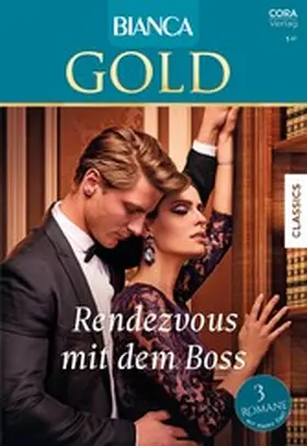 Bagwell / Connelly / Hart |  Bianca Gold Band 61 | eBook | Sack Fachmedien