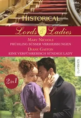 Gaston / Nichols |  Historical Lords & Ladies Band 84 | eBook | Sack Fachmedien