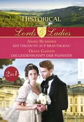 Gaston / Burrows |  Historical Lords & Ladies Band 85 | eBook | Sack Fachmedien