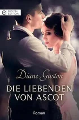 Gaston |  Die Liebenden von Ascot | eBook | Sack Fachmedien