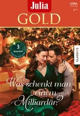 Kendrick / Morgan / Milne |  Julia Gold Band 107 | eBook | Sack Fachmedien