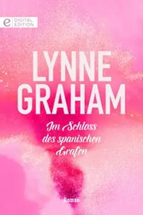 Graham |  Im Schloss des spanischen Grafen | eBook | Sack Fachmedien