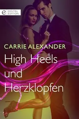 Alexander |  High Heels und Herzklopfen | eBook | Sack Fachmedien