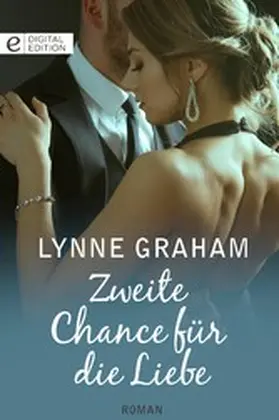 Graham |  Zweite Chance für die Liebe | eBook | Sack Fachmedien