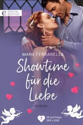 Ferrarella |  Showtime für die Liebe | eBook | Sack Fachmedien