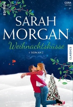 Morgan |  Sarah Morgan Edition Band 2 | eBook | Sack Fachmedien