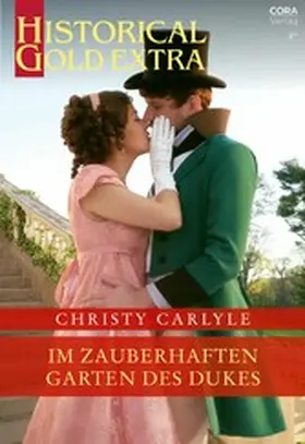 Carlyle |  Im zauberhaften Garten des Dukes | eBook | Sack Fachmedien