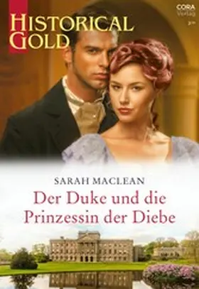 MacLean |  Der Duke und die Prinzessin der Diebe | eBook | Sack Fachmedien