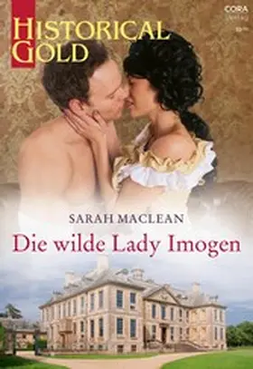 MacLean | Die wilde Lady Imogen | E-Book | sack.de