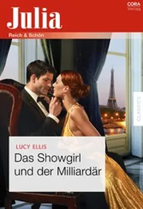 Ellis |  Das Showgirl und der Milliardär | eBook | Sack Fachmedien