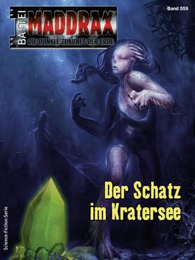 Schwarz |  Maddrax 559 | eBook | Sack Fachmedien