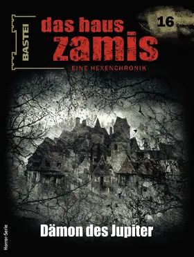 Vlcek |  Das Haus Zamis 16 | eBook | Sack Fachmedien