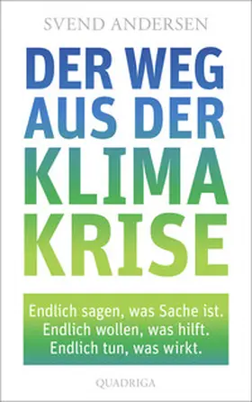 Andersen |  Der Weg aus der Klimakrise | eBook | Sack Fachmedien