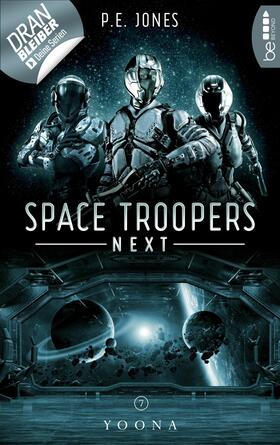 Jones |  Space Troopers Next - Folge 7: Yoona | eBook | Sack Fachmedien