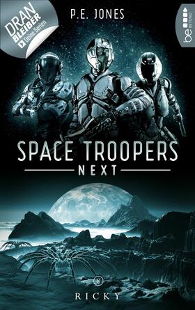 Jones |  Space Troopers Next - Folge 8: Ricky | eBook | Sack Fachmedien