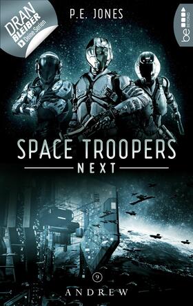 Jones |  Space Troopers Next - Folge 9: Andrew | eBook | Sack Fachmedien