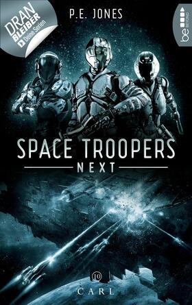 Jones |  Space Troopers Next - Folge 10: Carl | eBook | Sack Fachmedien