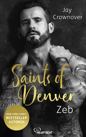 Crownover |  Saints of Denver – Zeb | eBook | Sack Fachmedien