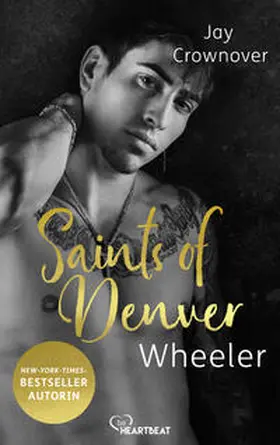 Crownover |  Saints of Denver – Wheeler | eBook | Sack Fachmedien