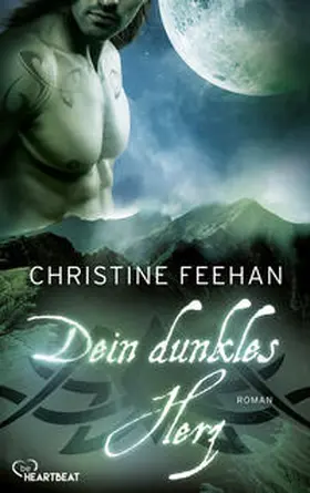 Feehan |  Dein dunkles Herz | eBook | Sack Fachmedien