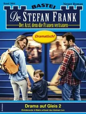 Frank |  Dr. Stefan Frank 2664 | eBook | Sack Fachmedien