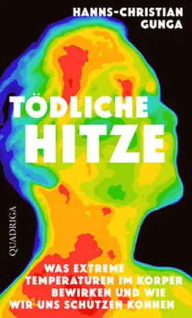 Gunga |  Tödliche Hitze | eBook | Sack Fachmedien