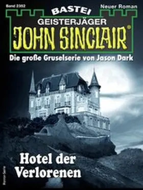 Wolfe |  John Sinclair 2352 | eBook | Sack Fachmedien