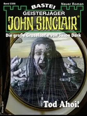 Erikson |  John Sinclair 2358 | eBook | Sack Fachmedien