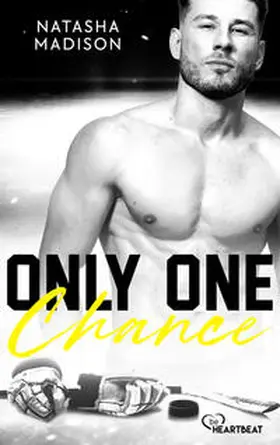 Madison |  Only One Chance | eBook | Sack Fachmedien