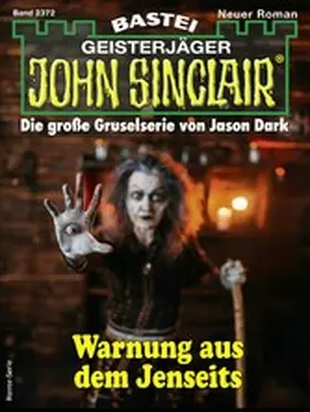 Erikson / Fröhlich |  John Sinclair 2372 | eBook | Sack Fachmedien