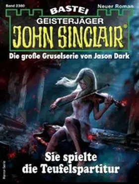 Dark |  John Sinclair 2380 | eBook | Sack Fachmedien