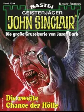 Dark |  John Sinclair 2394 | eBook | Sack Fachmedien