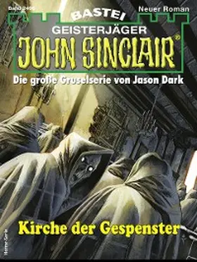 Dark |  John Sinclair 2406 | eBook | Sack Fachmedien