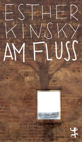 Kinsky |  Am Fluß | Buch |  Sack Fachmedien