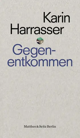 Harrasser |  Gegenentkommen | Buch |  Sack Fachmedien