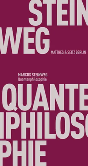 Steinweg |  Quantenphilosophie | Buch |  Sack Fachmedien