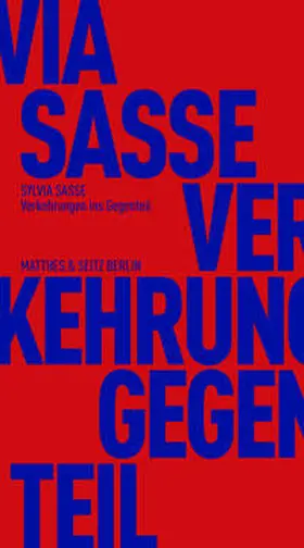 Sasse |  Verkehrungen ins Gegenteil | Buch |  Sack Fachmedien