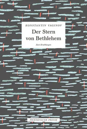 Vaginov |  Der Stern von Bethlehem | Buch |  Sack Fachmedien