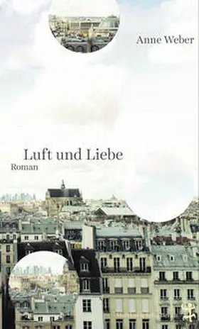 Weber |  Luft und Liebe | Buch |  Sack Fachmedien