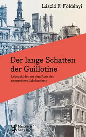 Földényi |  Der lange Schatten der Guillotine | Buch |  Sack Fachmedien