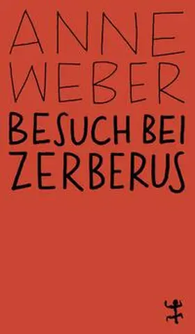 Weber |  Besuch bei Zerberus | Buch |  Sack Fachmedien