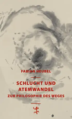 Heubel | Schlucht und Atemwandel | Buch | 978-3-7518-5252-4 | sack.de