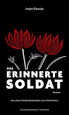 Daanje |  Der erinnerte Soldat | Buch |  Sack Fachmedien