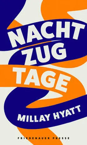 Hyatt |  Nachtzugtage | Buch |  Sack Fachmedien