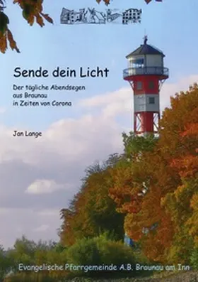 Lange |  Sende dein Licht | Buch |  Sack Fachmedien