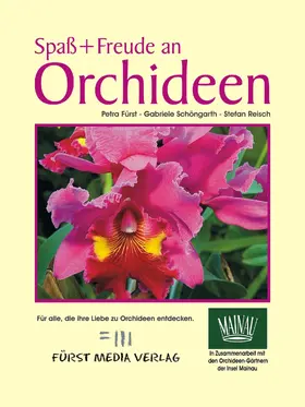 Fürst |  Spaß + Freude an Orchideen | eBook | Sack Fachmedien