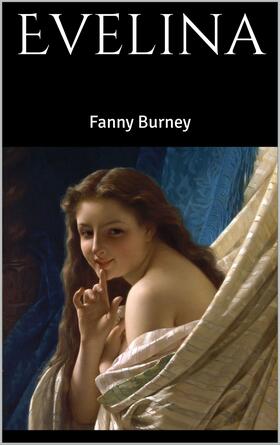 Burney |  Evelina | eBook | Sack Fachmedien